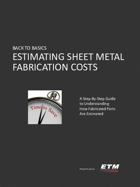 sheet metal fabrication cost calculation pdf|estimating sheet metal fabrication costs.